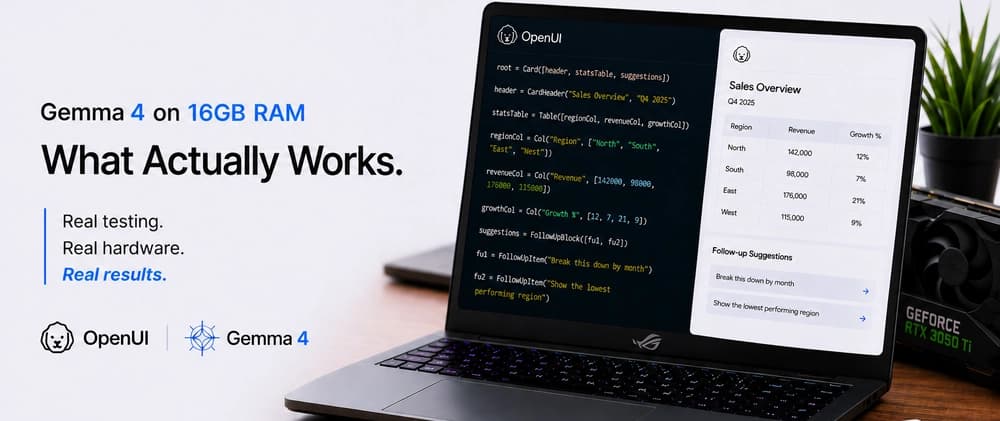 16GB RAM ile Gemma 4: Yapılandırılmış Yapay Zeka İş Akışlarında Neler Mümkün?