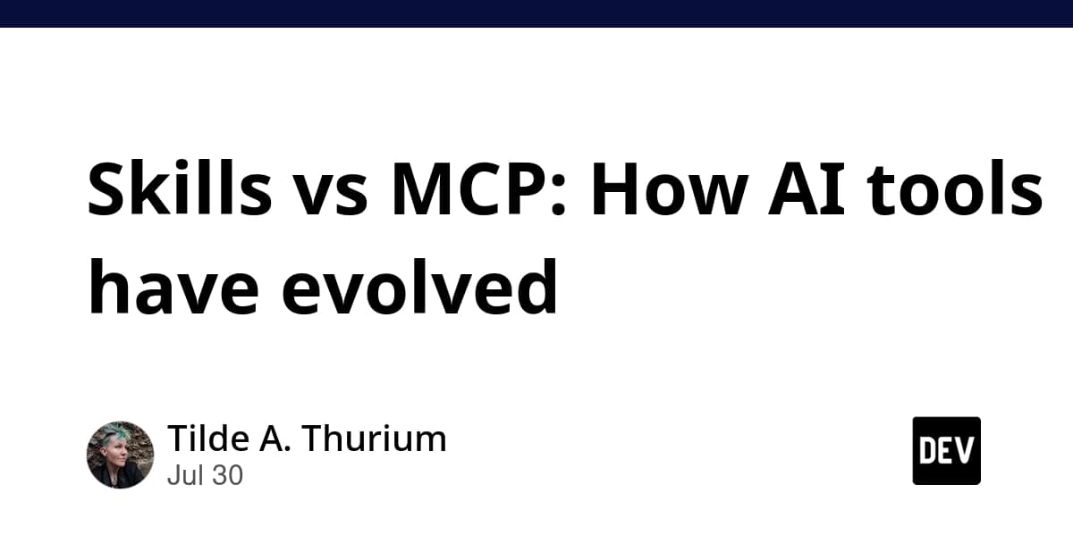 Skills vs MCP: Yapay Zeka Araçları Nasıl Evrildi?